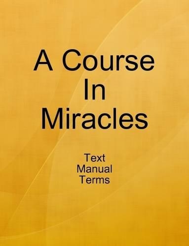 A Course In Miracles