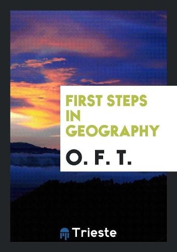First Steps in Geography