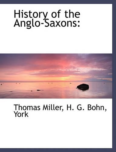 History of the Anglo-Saxons