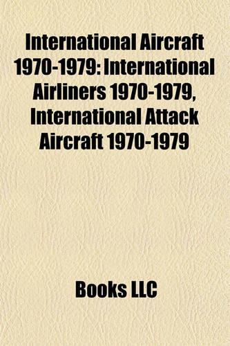 International Aircraft 1970-1979