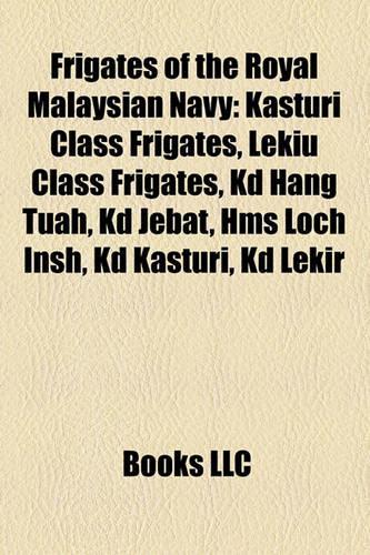 Frigates of the Royal Malaysian Navy