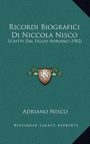 Ricordi Biografici Di Niccola Nisco