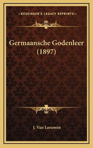 Germaansche Godenleer (1897)