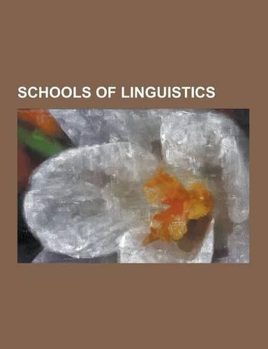 Schools of Linguistics