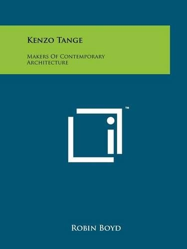Kenzo Tange: Makers Of Contemporary Architecture(English)
