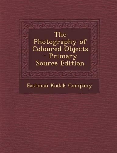 The Photography of Coloured Objects