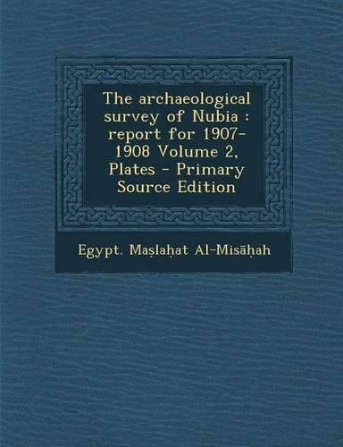 The Archaeological Survey of Nubia
