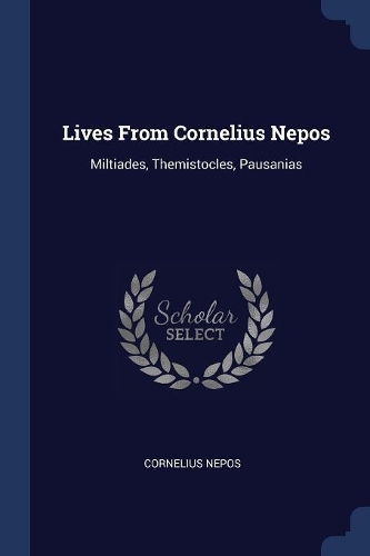 Lives From Cornelius Nepos
