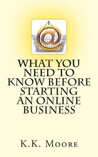 What You Need to Know Before Starting an Online Business