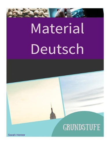 Material Deutsch Grundstufe
