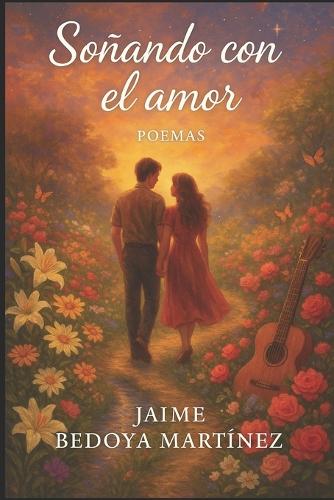 Soñando con el amor