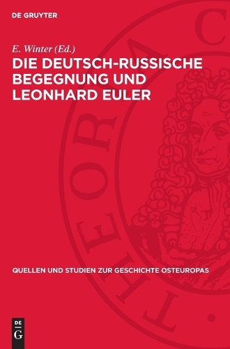 Die deutsch-russische Begegnung und Leonhard Euler