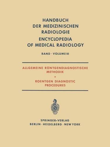 Allgemeine Rontgendiagnostische Methodik Roentgen Diagnostic Procedures