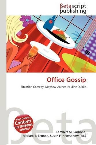 Office Gossip