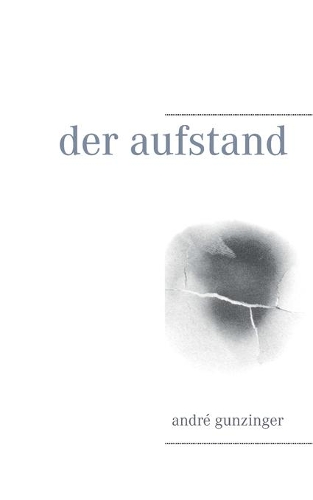 Der Aufstand