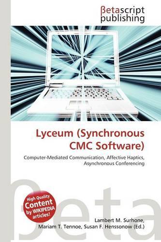 Lyceum (Synchronous CMC Software)