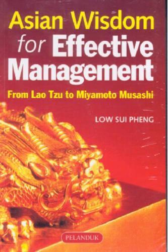 Asian Wisdom for Effective Management