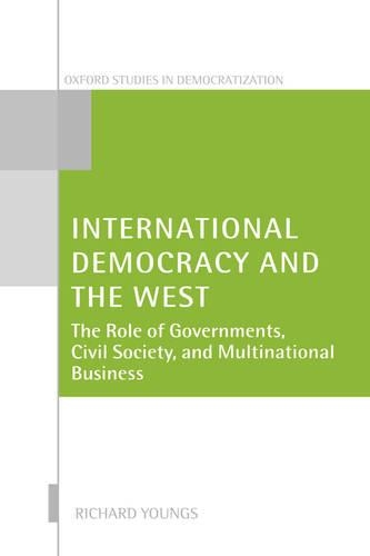 International Democracy and the West