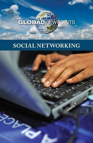 Social Networking: (Global Viewpoints)