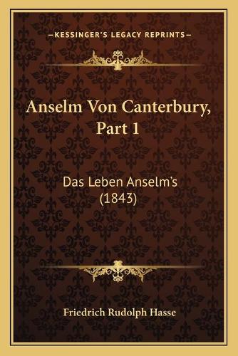 Anselm Von Canterbury, Part 1