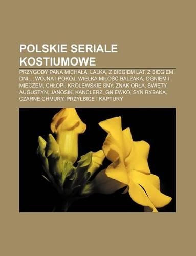 Polskie Seriale Kostiumowe