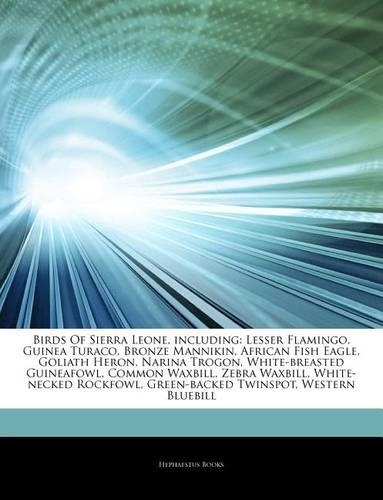 Articles on Birds of Sierra Leone, Including