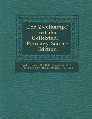 Der Zweikampf Mit Der Geliebten.