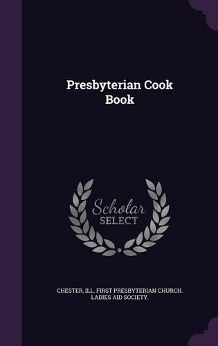 Presbyterian Cook Book