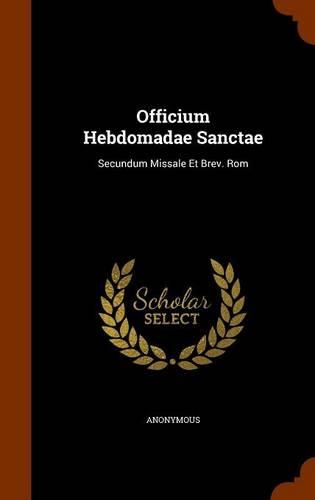 Officium Hebdomadae Sanctae