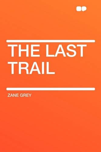 The Last Trail