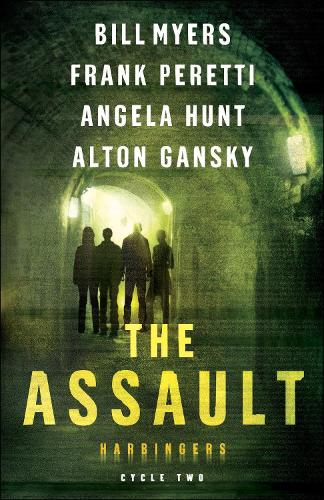 The Assault: (02 Harbingers)