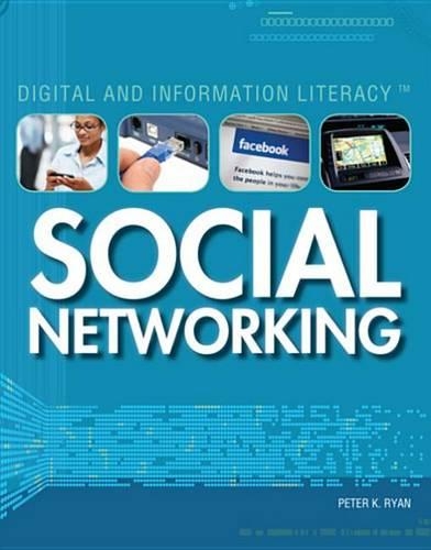 Social Networking: (Digital and Information Literacy)