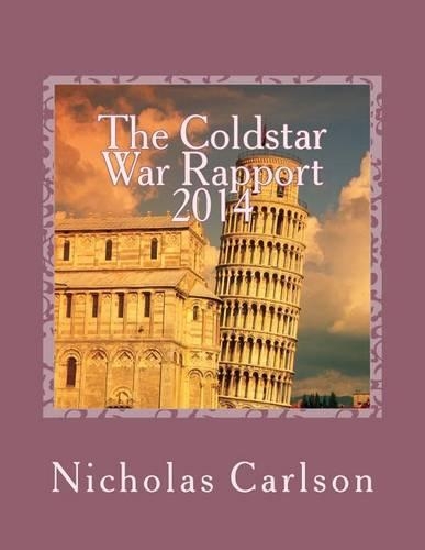 The Coldstar War Rapport 2014