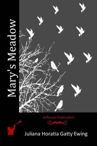 Mary's Meadow: (English)