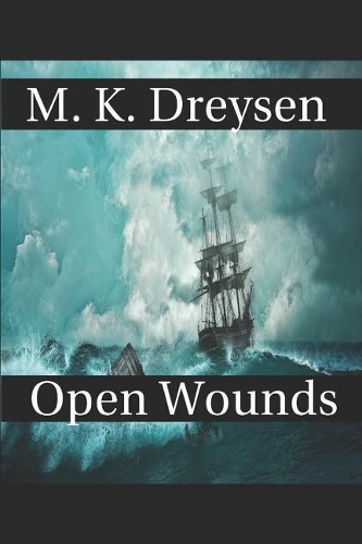 Open Wounds