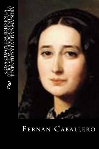 Cosa Cumplida Solo En La Otra Vida