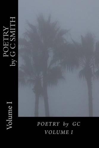 POETRY by GC: Volume I(English)