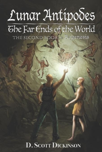 Lunar Antipodes: The Second Book of Regenesis(2 Regenesis)