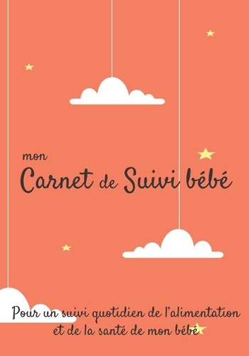 Mon carnet de suivi Bébé