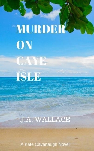 Murder on Caye Isle