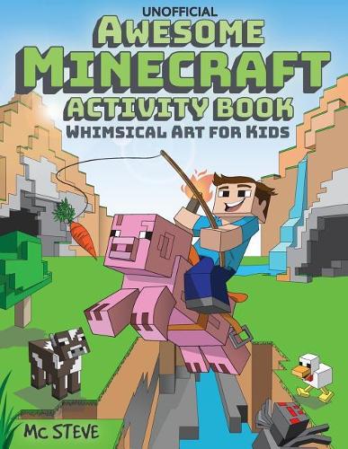 Unofficial Awesome Minecraft Activity Book