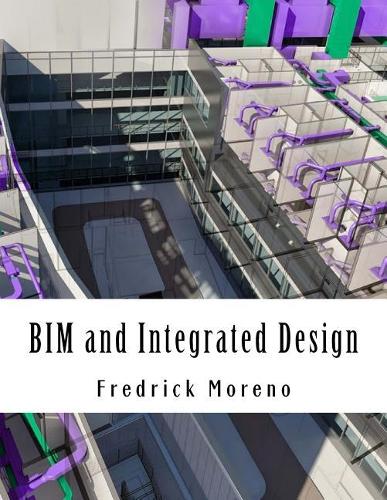 Bim and Integrated Design