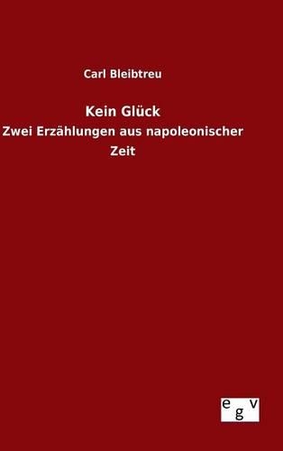 Kein Glück