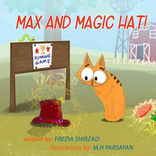 Max and Magic Hat!: children's book about a cat (self-esteem)