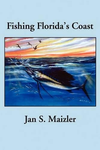 Fishing Florida's Coast: (English)