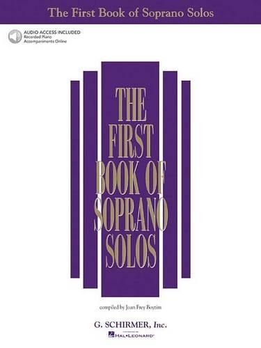 The First Book of Soprano Solos: Includes 2 Cds