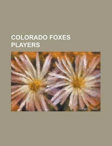 Colorado Foxes Players
