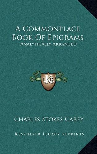 A Commonplace Book of Epigrams