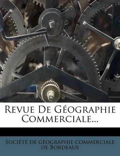 Revue de Geographie Commerciale...