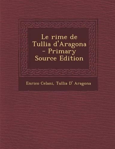 Le Rime de Tullia D'Aragona